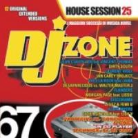 DJ Zone 67 - House Session vol. 25